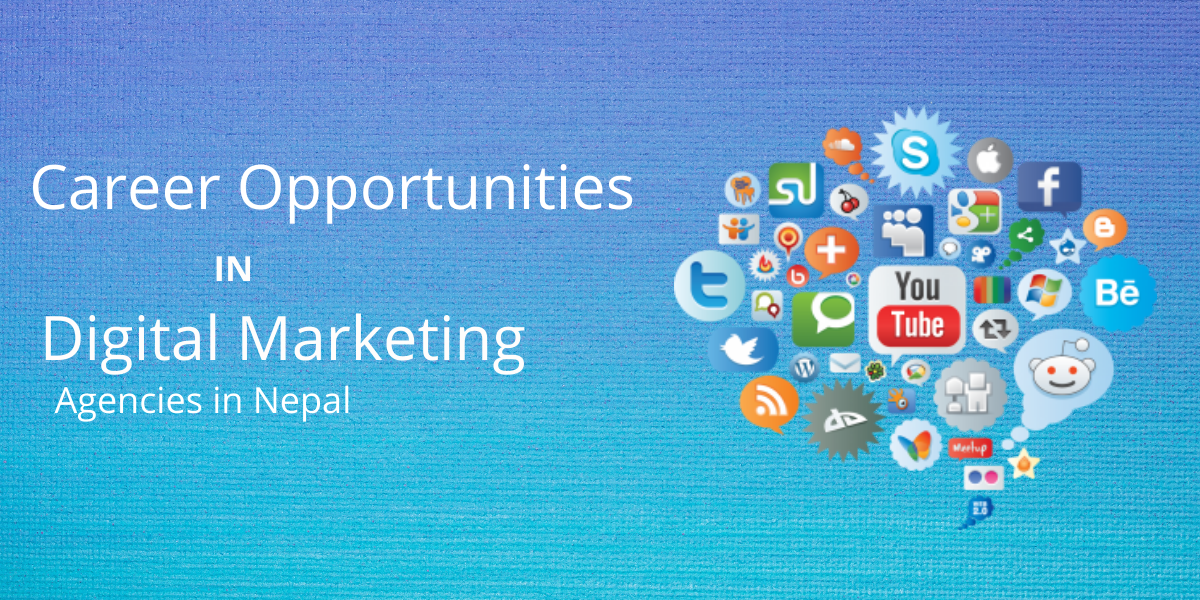 Career in Digital Marketing Agencies in Nepal