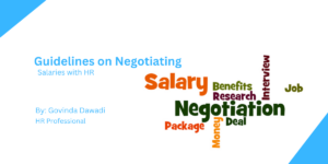 Guidelines on Negotiating Salaries with HR